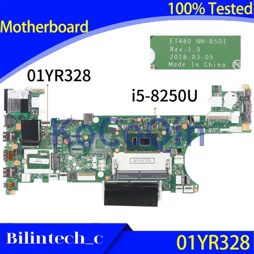FOR Thinkpad T480 Laptop Motherboard i5-8250U 01YR328 ET480 NM-B501 #E10